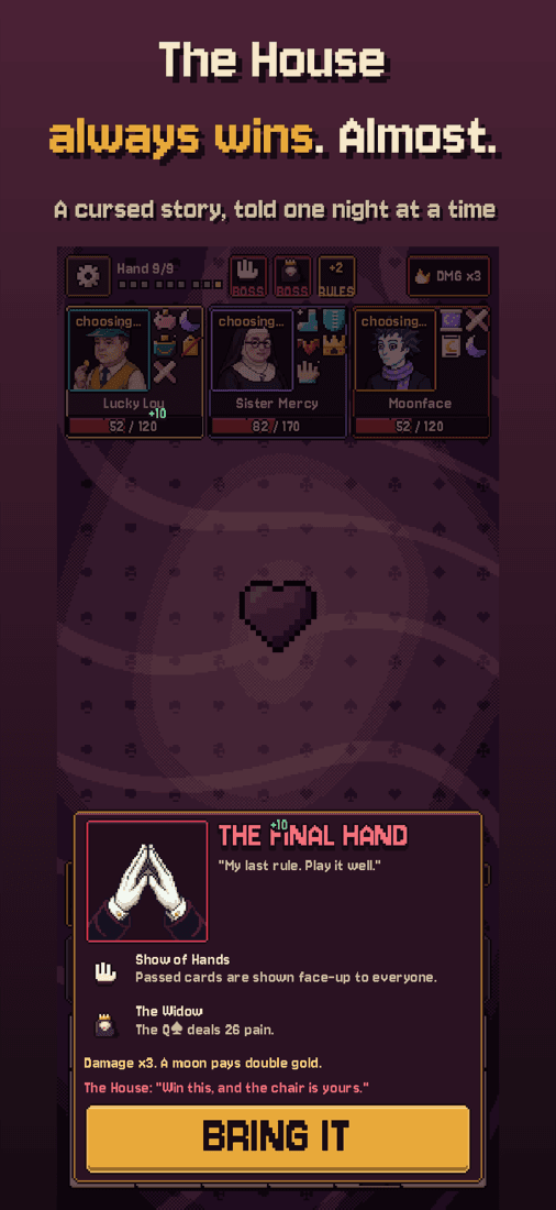 Queen of Spite screenshot: The House always wins. Almost.